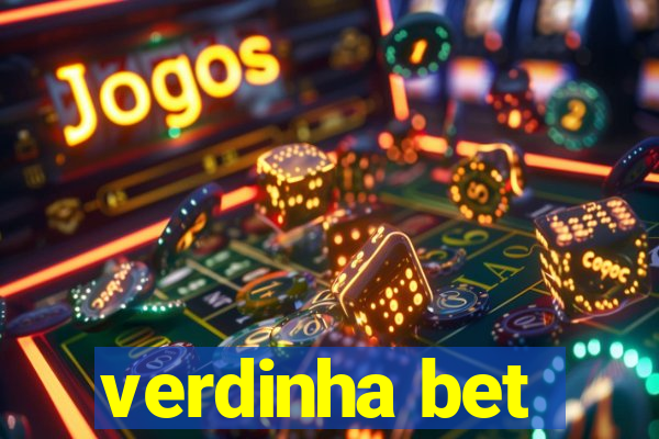 verdinha bet